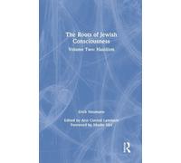 Erich Neumann The Roots of Jewish Consciousness, Volume Two (Copertina rigida)