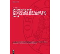 Erich Neuss Entstehung Und Entwicklung Der Klasse Der Besitzl (Copertina rigida)