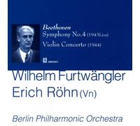 Erich Rohn - Furtwangler : Beethoven Violin Concerto