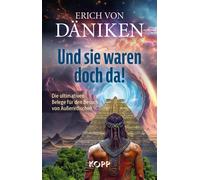 Erich von Dänik Und sie waren doch da: Die ultimativen Beleg (Copertina rigida)