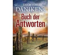Erich von Däniken Erich von Dänikens Buch der Antworten (Copertina rigida)