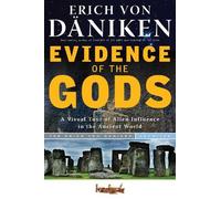 Erich von Däniken Evidence of the Gods (Tascabile) Erich von Daniken Library