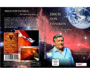 Erich von Däniken - Sein Leben, seine Arbeit, seine Theorie