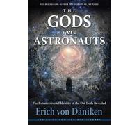 Erich von Däniken The Gods Were Astronauts (Tascabile) Erich von Daniken Library