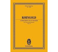 Erich Wolfgang Korngold Concerto in D major op. 35 (Tascabile)