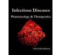 Erick a Bourassa Infectious Diseases (Tascabile)