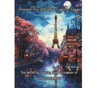 Erick Acuna Around the World in Eighty Pages - The definitive colori (Tascabile)