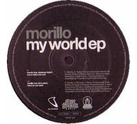 Erick Morillo - ERICK MORILLO / MY WORLD EP