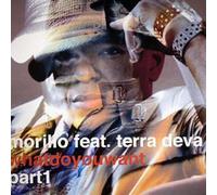 Erick Morillo Ft Terra Deva - What Do You Want?