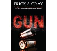 Erick S. Gray Gun (Tascabile)