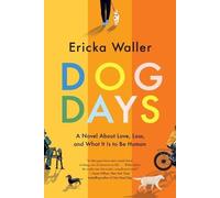 Ericka Waller Dog Days (Tascabile)
