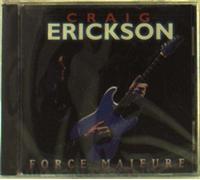Erickson, Craig - Force Majeure