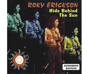 Erickson, Rocky - Hide Behind The Sun