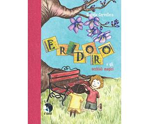 Eridoro e gli occhiali magici