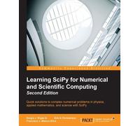 Erik A Christensen Sergio J. Rojas G. Learning SciPy for Numerical a (Digital)