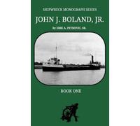 Erik A. Petkovic Sr. Shipwreck Monograph Series (Tascabile)