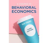 Erik Angner A Course in Behavioral Economics (Tascabile)
