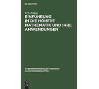 Erik Asmus Einführung in die höhere Mathematik und ihre Anwen (Copertina rigida)