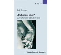 Erik Aurelius Du Bist Der Mann (Tascabile)