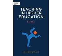 Erik Blair Independent Thinking on Teaching in Higher Education (Tascabile)