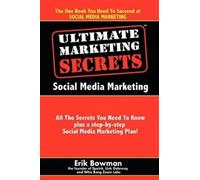 Erik Bowman Ultimate Marketing Secrets (Tascabile)