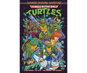 Erik Burnham Ti Teenage Mutant Ninja Turtles: Saturday Morning Adven (Tascabile)