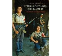 Erik. Ching Stories of Civil War in El Salvador (Tascabile)