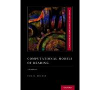 Erik D. Reichle Computational Models of Reading (Copertina rigida)