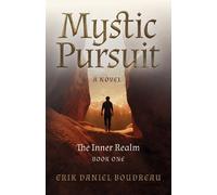 Erik Daniel Boudreau Mystic Pursuit (Tascabile)
