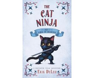 Erik DeLeo The Cat Ninja (Tascabile) Fantastic Tails Adventure