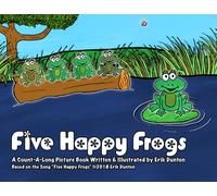 Erik Dunton Five Happy Frogs (Copertina rigida)