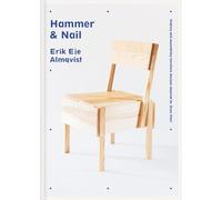 Erik Eje Almqvist Hammer & Nail (Copertina rigida)
