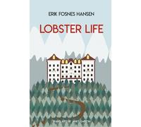 Erik Fosnes Hansen Lobster Life (Tascabile)