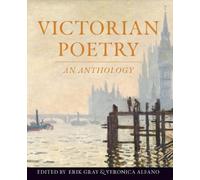Erik Gray Victorian Poetry: An Anthology (Tascabile)