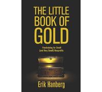Erik Hanberg The Little Book of Gold (Tascabile)