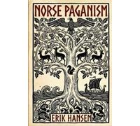 Erik Hansen Norse Paganism (Tascabile)