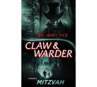 Erik Henry Vick Mitzvah (Tascabile) CLAW & WARDER