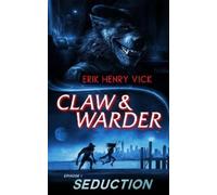 Erik Henry Vick Seduction (Tascabile) CLAW & WARDER