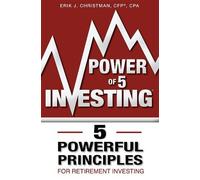 Erik J. Christman Power of 5 Investing (Tascabile)