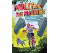 Erik Jon Slangerup Molly and the Machine (Copertina rigida) Far Flung Falls