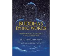 Erik Knud-Hansen Buddha's Dying Words (Tascabile)