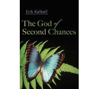 Erik Kolbell The God of Second Chances (Tascabile)