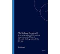 Erik Kooper The Medieval Chronicle II (Tascabile) Costerus New Series