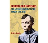 Erik Landis Bandits and Partisans (Copertina rigida)