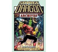 Erik Larsen Savage Dragon Archives Volume 7 (Tascabile)