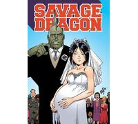 Erik Larsen Savage Dragon: Growing Pains (Tascabile) Savage Dragon