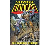 Erik Larsen Savage Dragon: The Scourge Strikes (Tascabile)