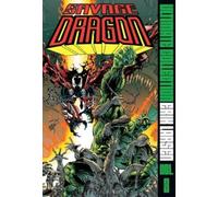 Erik Larsen Savage Dragon Ultimate Collection Vol. 3 (Copertina rigida)