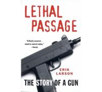 Erik Larson Lethal Passage (Tascabile)