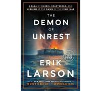 Erik Larson The Demon of Unrest (Tascabile)